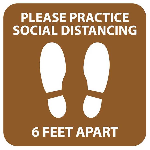 Please Practice Social Distancing, Brown, 15